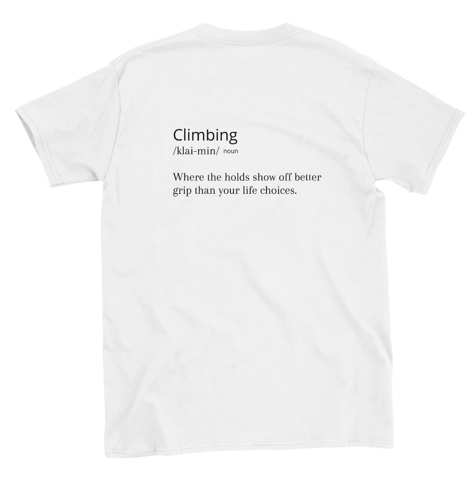 Funny climbing shirt – Climbing Definition T Shirt 1