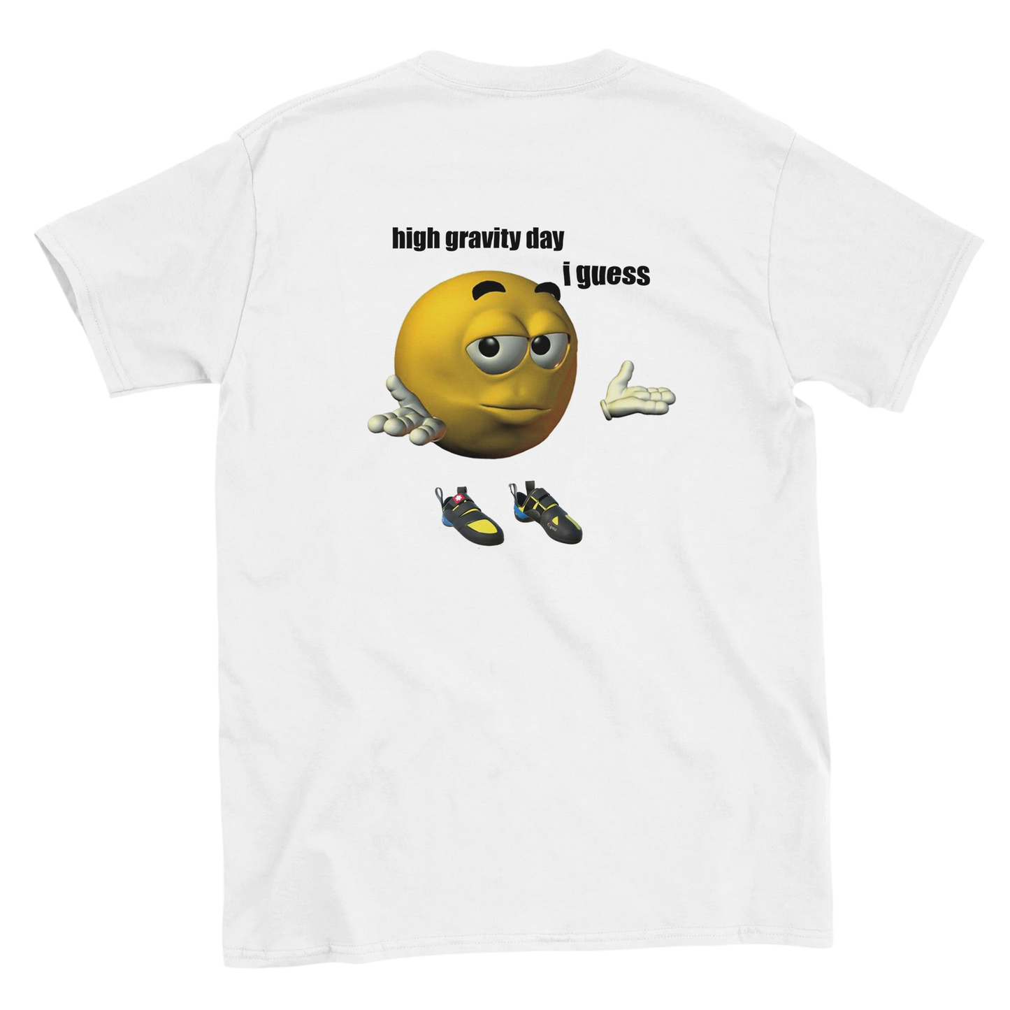 Funny climbing shirt – Kopie Van High Gravity Day I Guess T Shirt