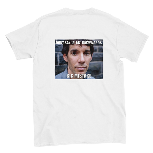 Funny climbing shirt – Dont Say Slab Backwards T Shirt