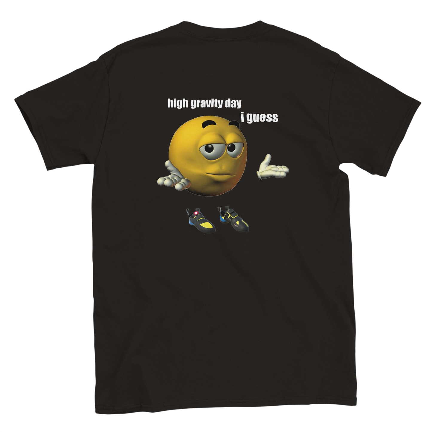 Funny climbing shirt – Kopie Van High Gravity Day I Guess T Shirt