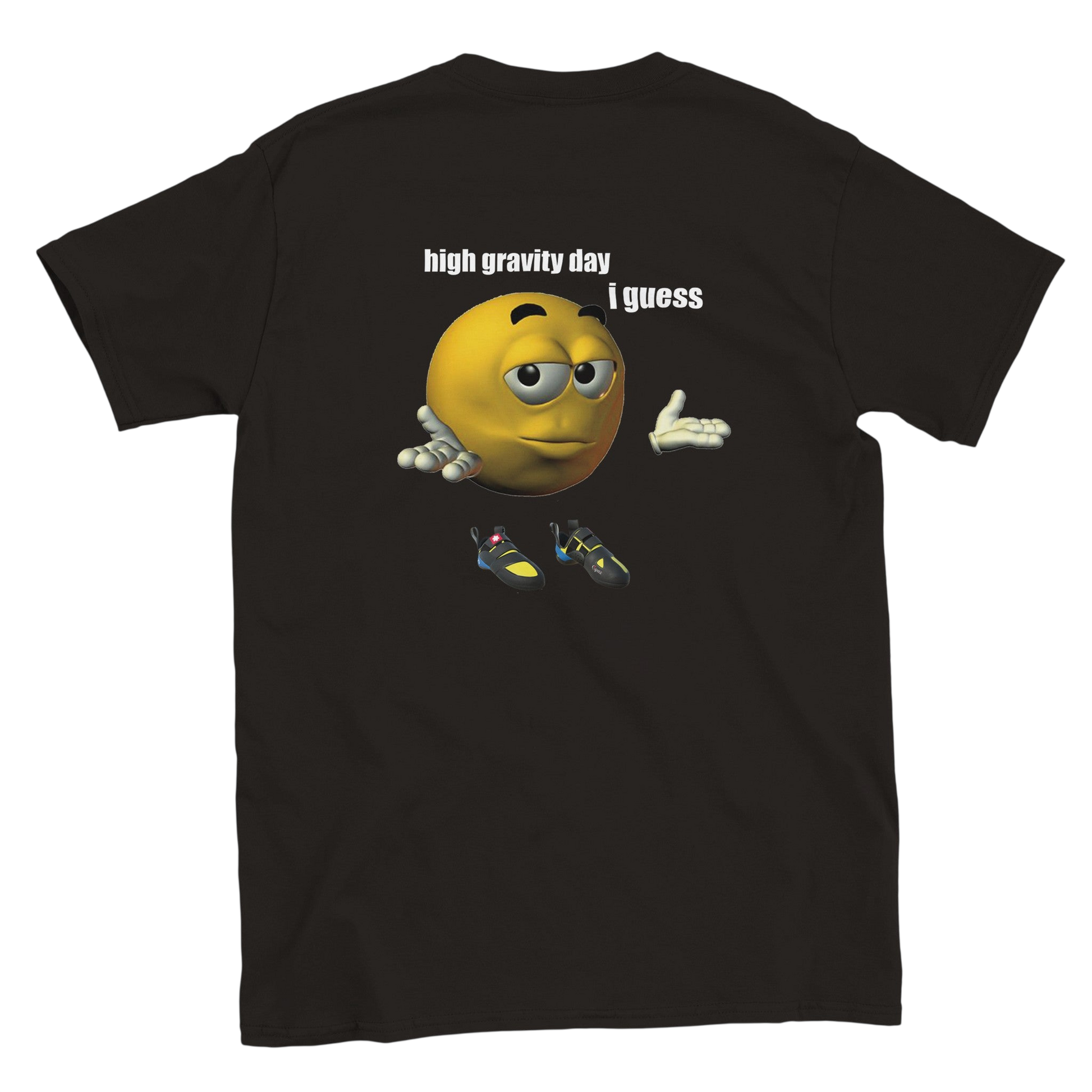 Funny climbing shirt – Kopie Van High Gravity Day I Guess T Shirt